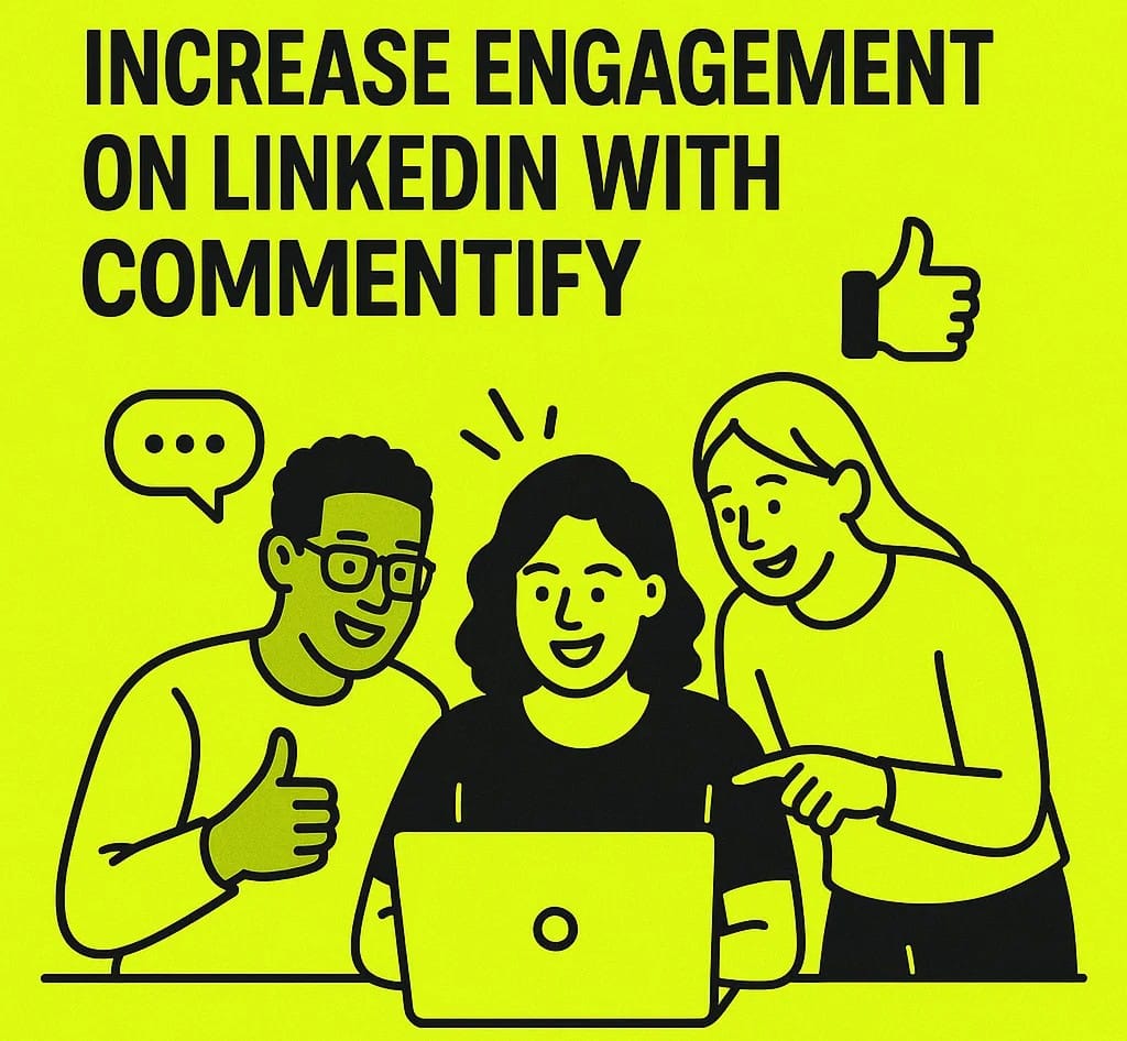 How to Increase Engagement on LinkedIn: Actionable Steps That Actually Work